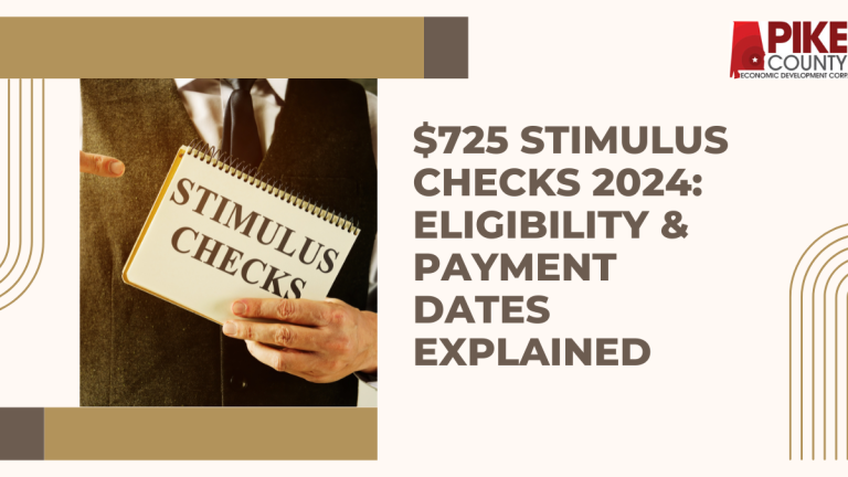 $725 Stimulus Checks 2024: Eligibility & Payment Dates Explained