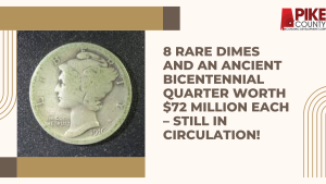 8 Rare Dimes and an Ancient Bicentennial Quarter Worth $72 Million Each – Still in Circulation!