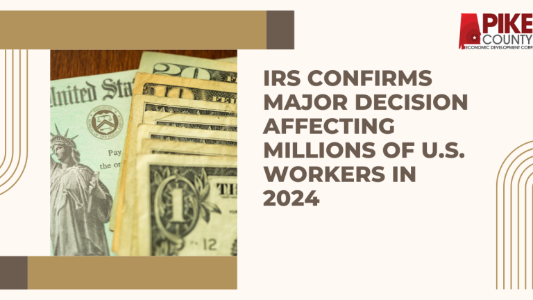 IRS Confirms Major Decision Affecting Millions of U.S. Workers in 2024